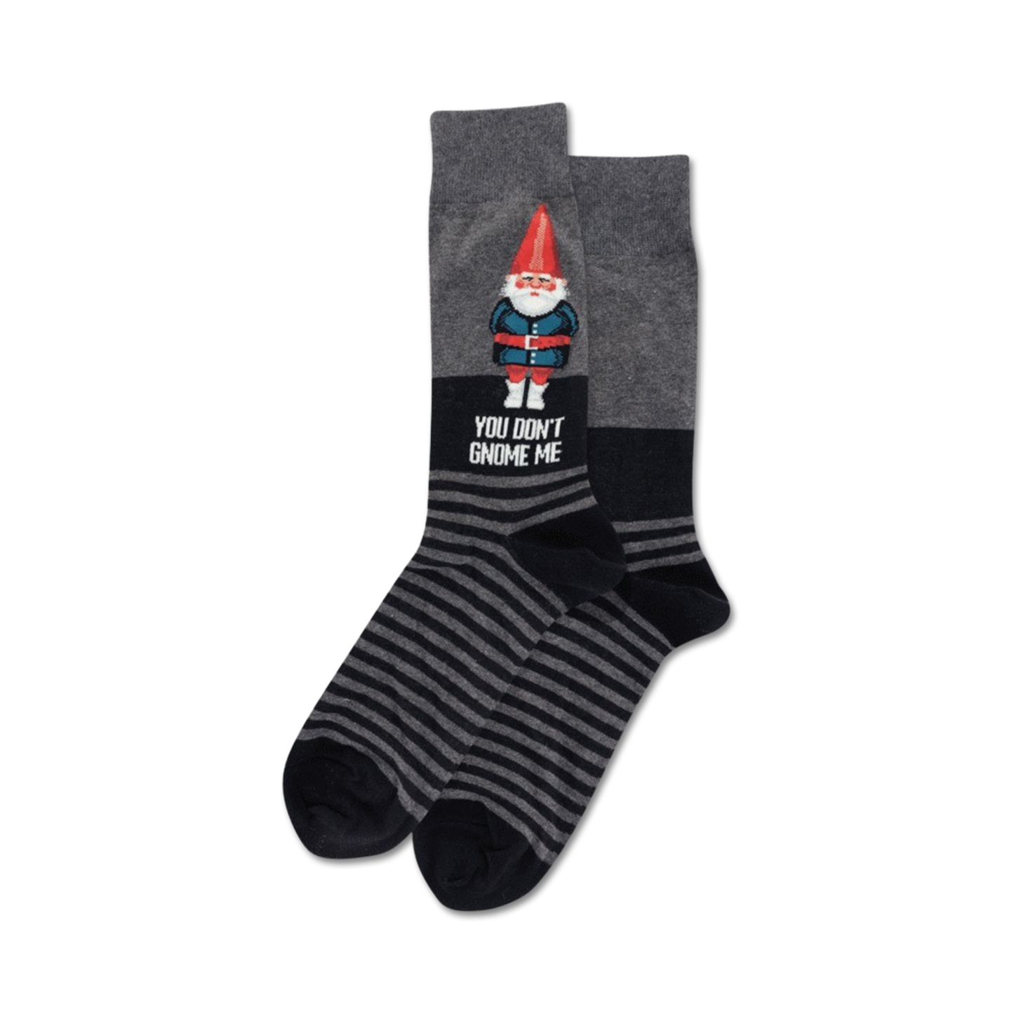 You Don't Gnome Me