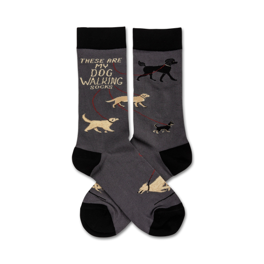 These Are My Dog Walking Socks