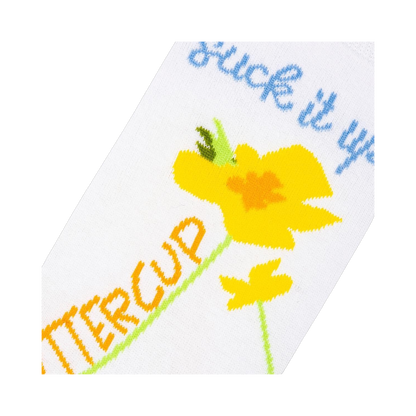 Suck It Up Buttercup