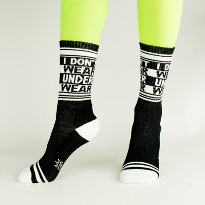 I Don't Wear Underwear