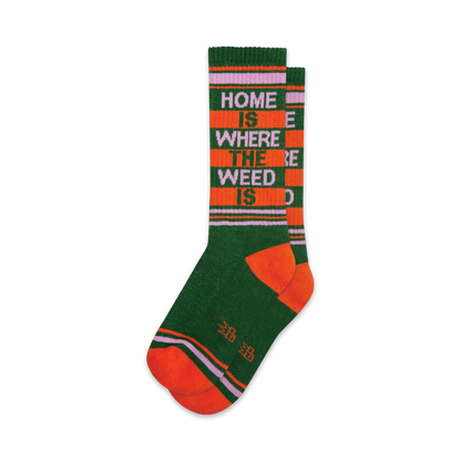 Home Is Where The Weed Is