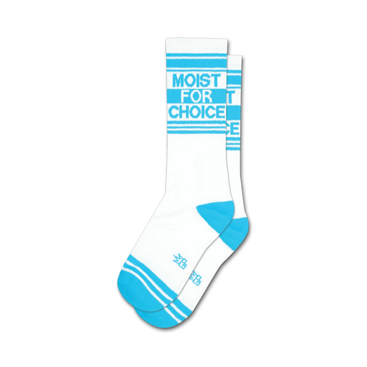 Moist For Choice