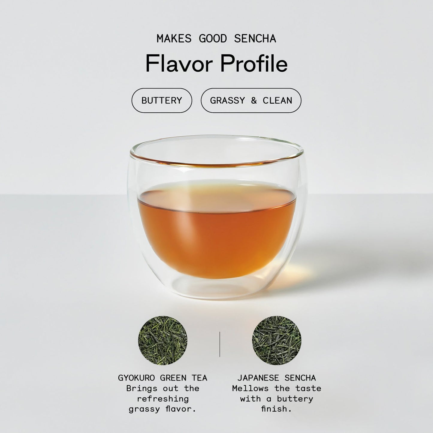 Makes Good Sencha